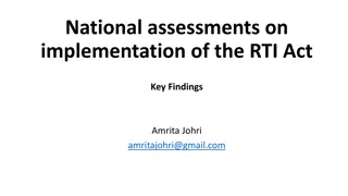 National Assessments on Implementation of the RTI Act: Key Findings