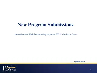 New Program Submissions Workflow and Important FY22 Dates