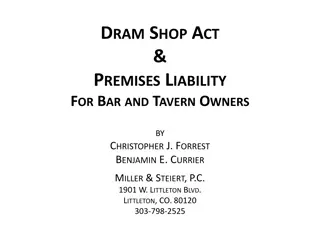 Dram Shop Act and Premises Liability for Bar and Tavern Owners