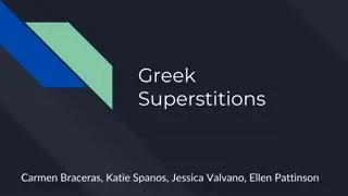 Unveiling Greek Superstitions: Evil Eye, Walking Sign, and Social Context