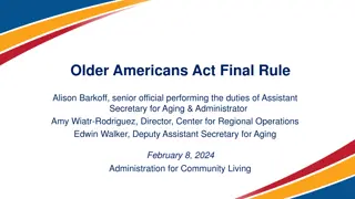 The Older Americans Act and Its Impact on Aging Services