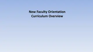 Medical Faculty Orientation Curriculum Restructuring Overview