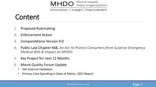 Maine Healthcare Data Organization Reporting Requirements Update