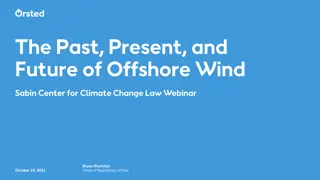 Insights into Offshore Wind Projects on the U.S. East Coast