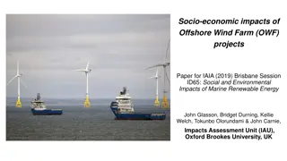 Socio-Economic Impacts of Offshore Wind Farm Projects: A Study on Marine Renewable Energy