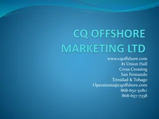 CQ Offshore Marketing Ltd: Your Trusted Ship Chandler in Trinidad & Tobago