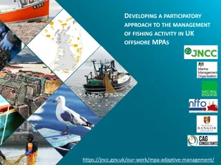 Developing a Participatory Approach to Fisheries Management in UK Offshore MPAs