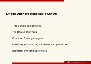 Development of Lindoe Offshore Renewable Centre: A Trade Union Perspective