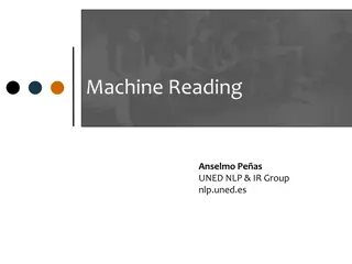 Exploring Machine Reading and Language Understanding at UNED