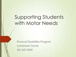 Supporting Students with Motor Needs Program at Lynnbrook Center