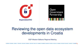 Open Data Ecosystem Developments in Croatia: OGP Western Balkans Regional Meeting