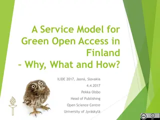 Green Open Access in Finland: Why, What, and How?