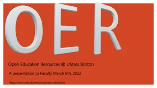 Enhancing Education Through Open Educational Resources at UMass Boston