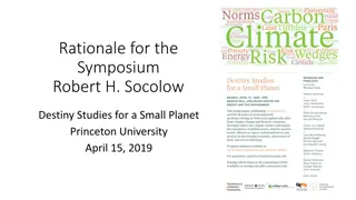 Influencing Future Sustainability Research Agendas: Rationale Behind the Symposium by Robert H. Socolow