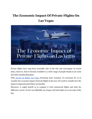 The Economic Impact Of Private Flights On Las Vegas