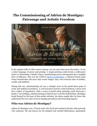 The Commissioning of Adrien de Montigny: Patronage and Artistic Freedom