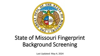 State of Missouri Fingerprint Background Screening Information