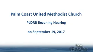 Palm Coast United Methodist Church PLDRB Rezoning Hearing Overview