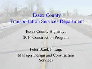 Essex County Highways - Infrastructure Development Program Overview