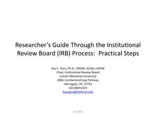 Navigating the Institutional Review Board (IRB) Process: A Practical Guide