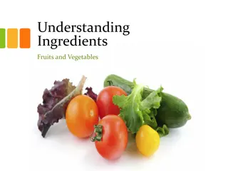 Understanding Ingredients: Fruits and Vegetables Classification