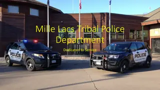 Opportunities and Benefits at Mille Lacs Tribal Police Department