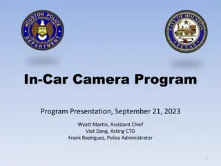 Evolution of HPD In-Car Camera Program