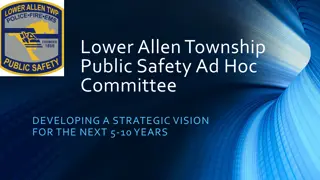 Developing a Strategic Vision for Lower Allen Township Public Safety