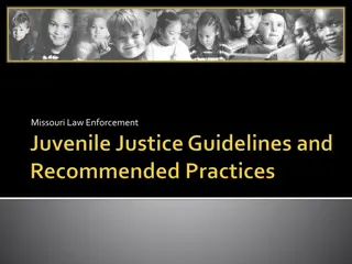 Understanding the Juvenile Court System: Roles, Responsibilities, and Best Practices