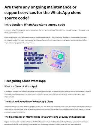 Ongoing maintenance or support services for the WhatsApp clone source code