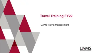 UAMS Travel Management Guidelines FY22