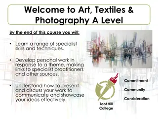 Art, Textiles & Photography A Level Course Overview