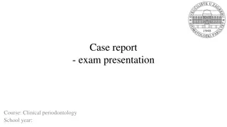 Comprehensive Clinical Periodontology Case Study Presentation