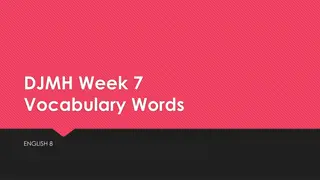 Week 7 Vocabulary Words - English 8