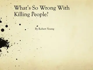 Contemplating the Ethics of Killing in 