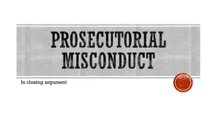 Prosecutorial Misconduct in Closing Arguments