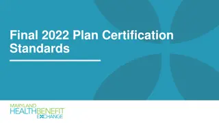 Final 2022 Plan Certification Standards Overview