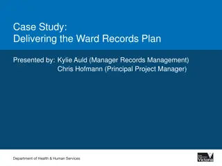 Delivering the Ward Records Plan: A Case Study