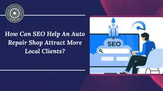 How Can SEO Help An Auto Repair Shop Attract More Local Clients