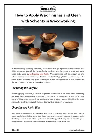 How to Apply Wax Finishes and Clean with Solvents in Woodworking