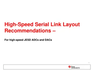 High-Speed Serial Link Layout Recommendations for ADCs and DACs