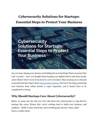 Cybersecurity Solutions for Startups: Essential Steps to Protect Your Business