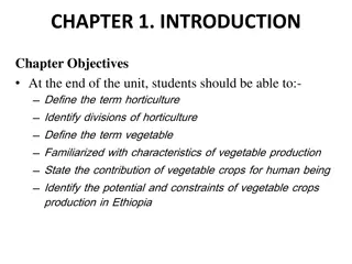 Horticulture: An Introductory Overview