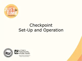 Effective Checkpoint Set-Up and Operation Guidelines