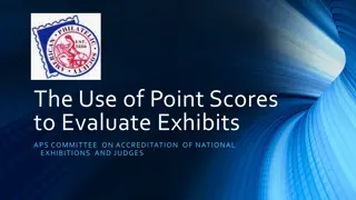 Evaluation of Exhibits Using Point Scores: APS Committee Seminar Review