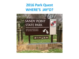 Park Quest 2016: Solve Tasks and Explore Sandy Point Park!