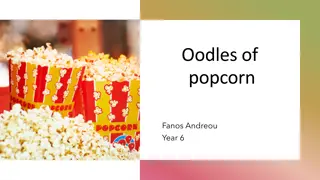 Fanos and the Endless Popcorn Machine Adventure