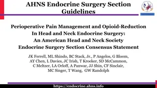 AHNS Endocrine Surgery Section Guidelines: Perioperative Pain Management and Opioid Reduction