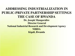 Industrialization in Public-Private Partnership: The Case of Rwanda