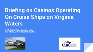 Casino Operations on Cruise Ships in Virginia